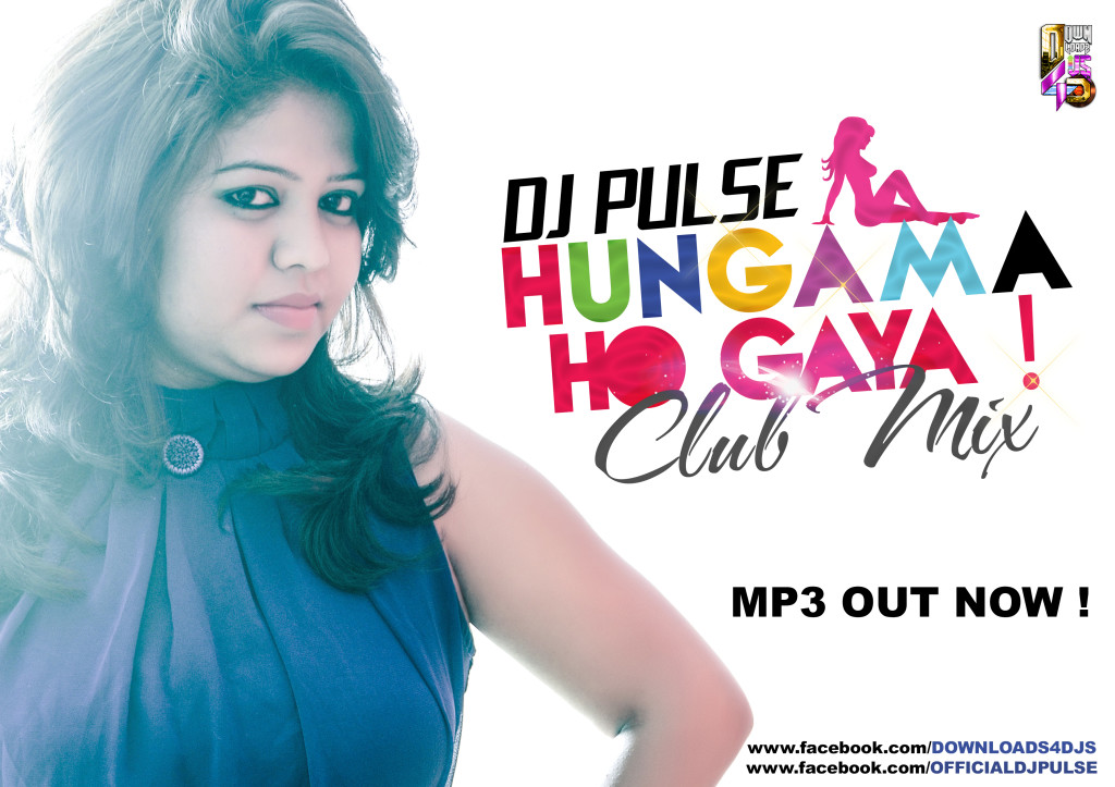 Hunagam Hogaya - DJ Pulse