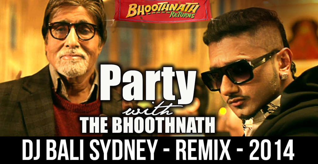 PARTY WITH BHOOTHNATH - DJ BALI