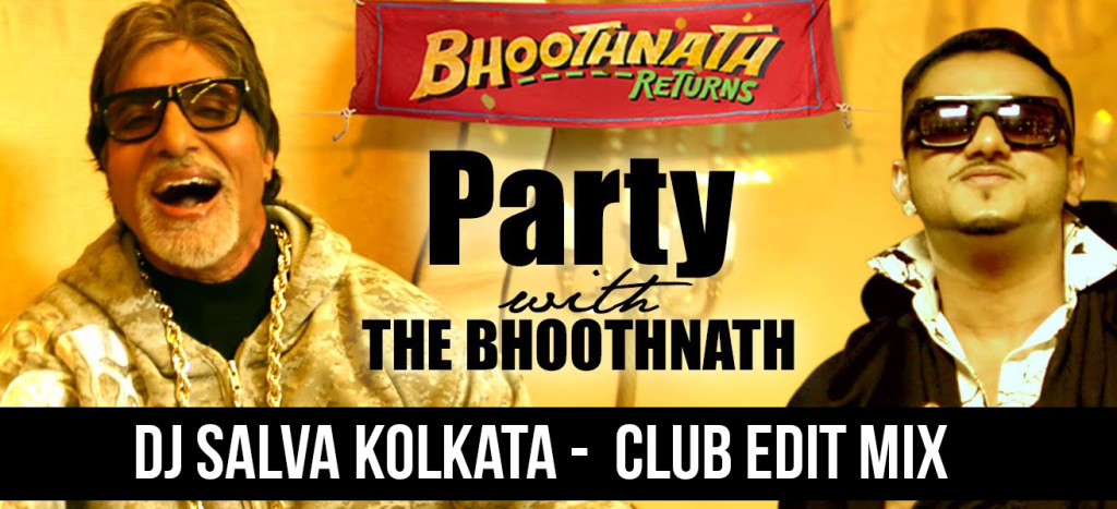 PARTY WITH BHOOTNATH - DJ SALVA