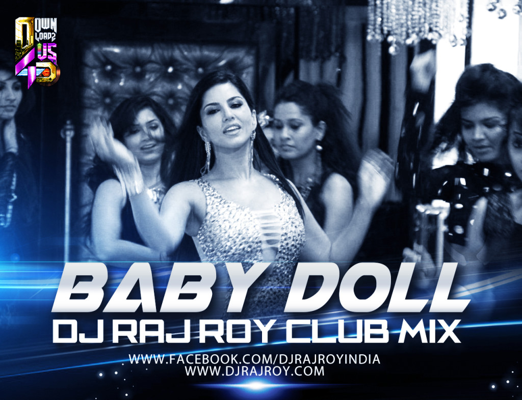 BABY DOLL - DJ RAJ ROY