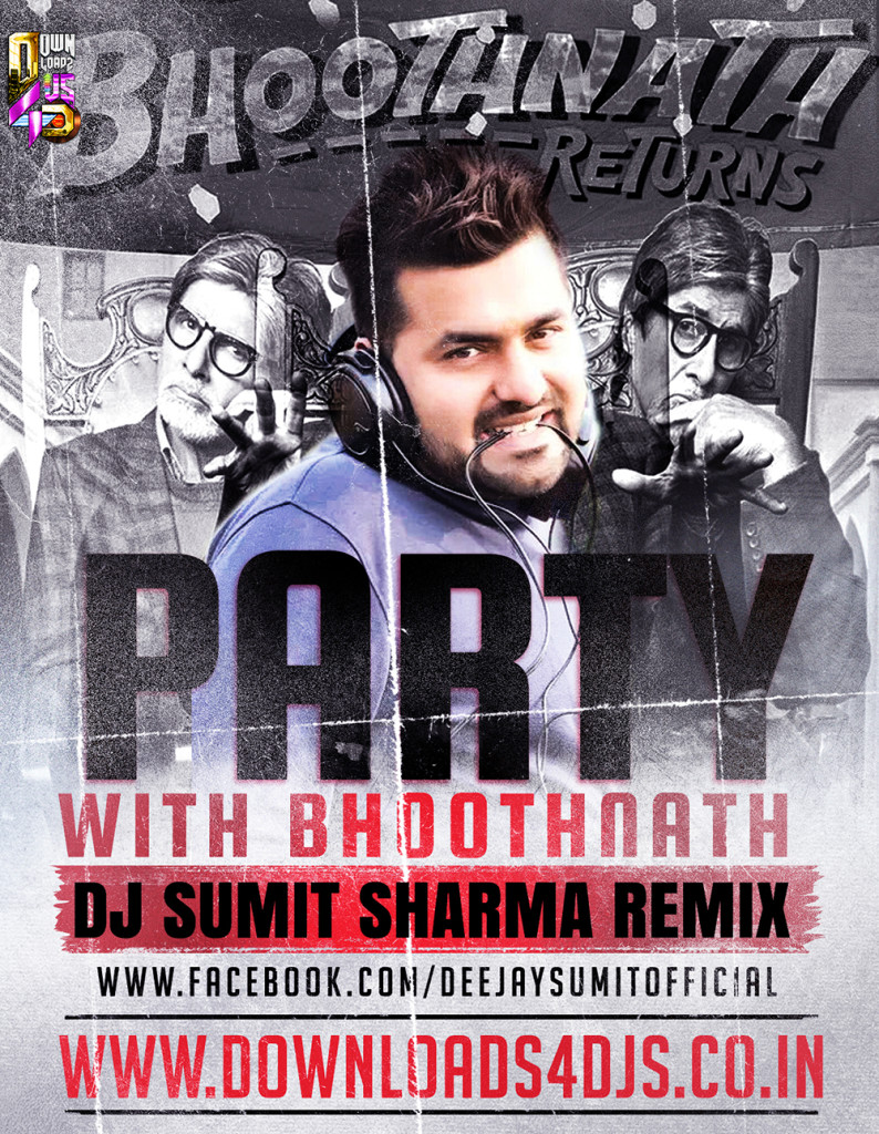 Party With Bhootnath - Sumit