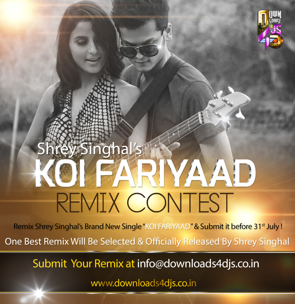 Koi Fariyaad Remix Contest