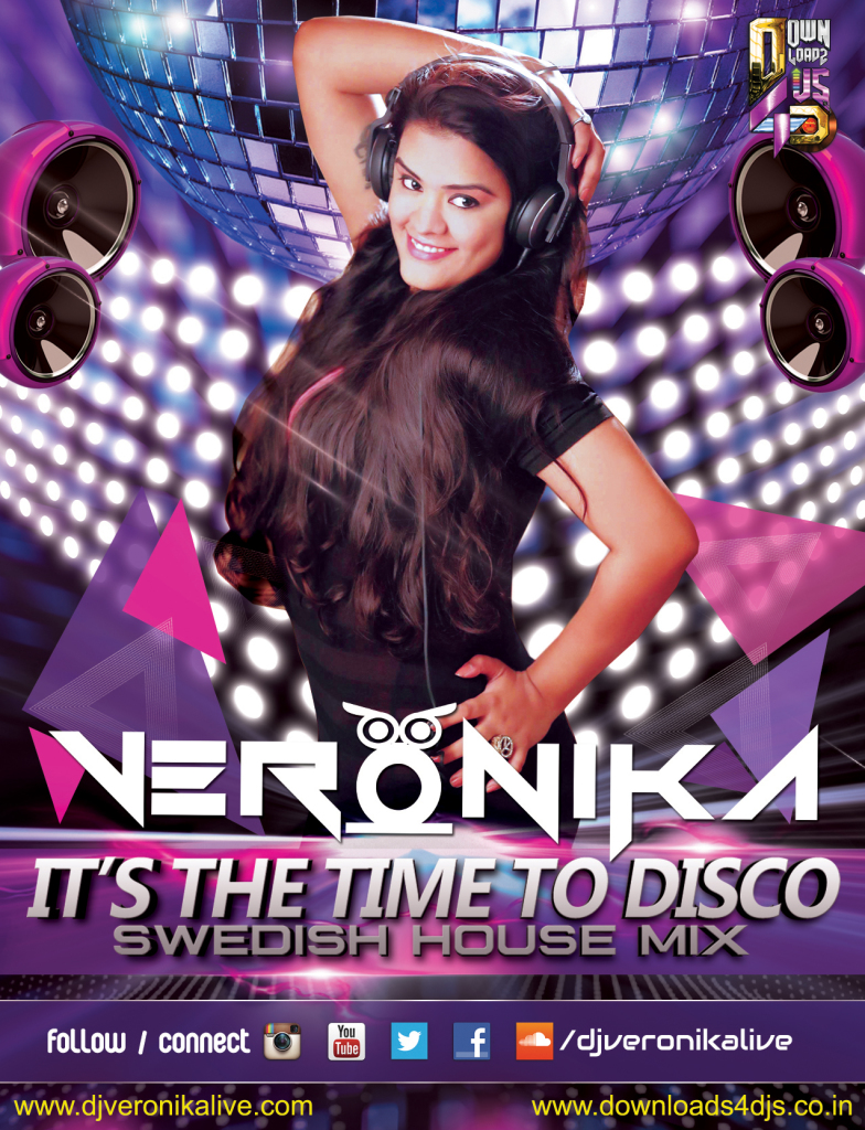 Its The Time To Disco (Swedish House Remix) - Kal Ho Na Ho by DJ Veronika