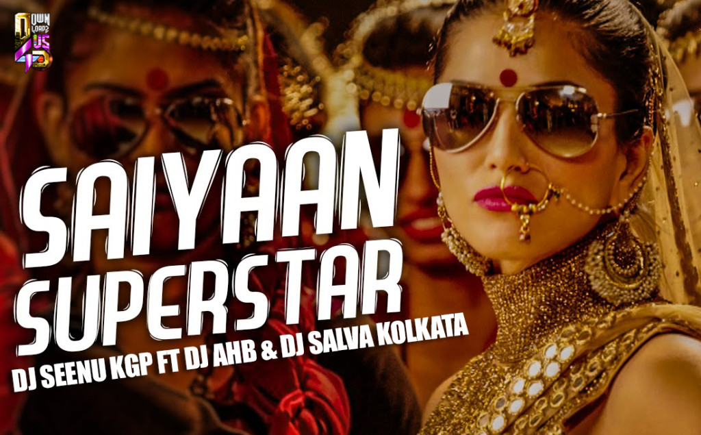 Saiyaan Superstar