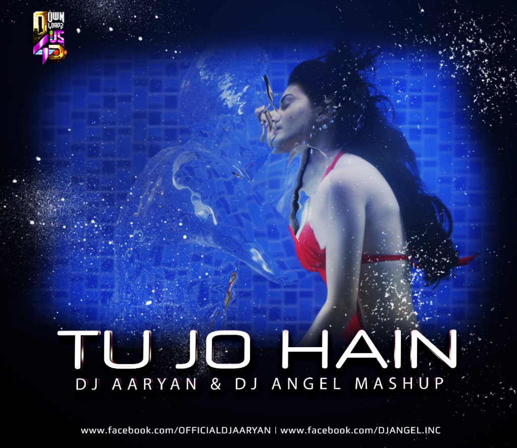 Tu Jo Hain Mashup