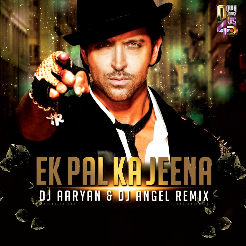 Ek-Pal-Ka-Jeena-Remix