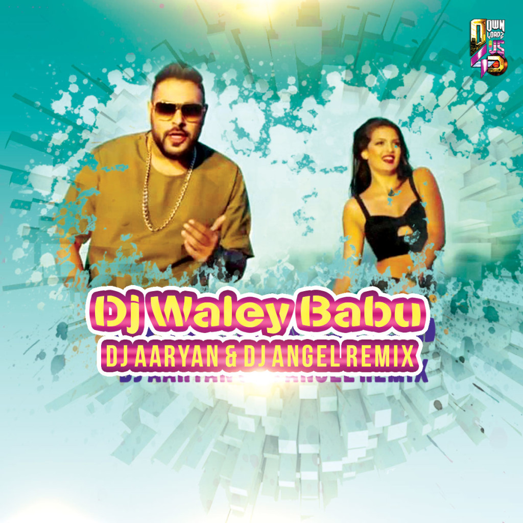 DJ-Waley-Babu-Remix-Cover