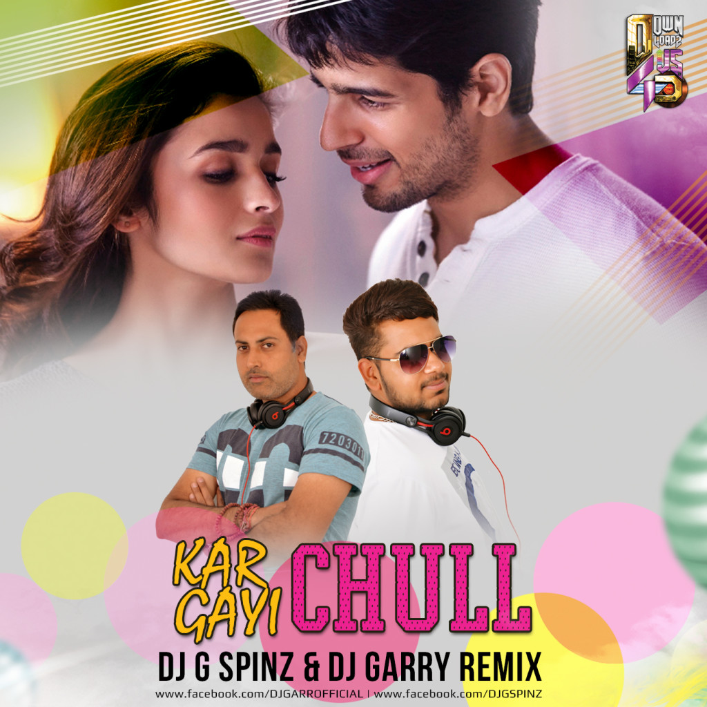 Kar-Gayi-Chull---DJ-Garry