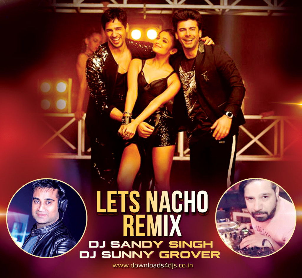 Lets-Nacho---DJ-Sunny