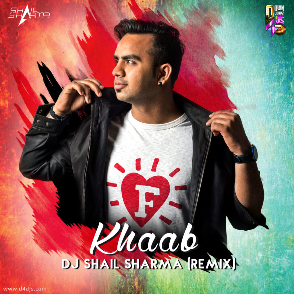 Khaab---DJ-Shail-Sharma