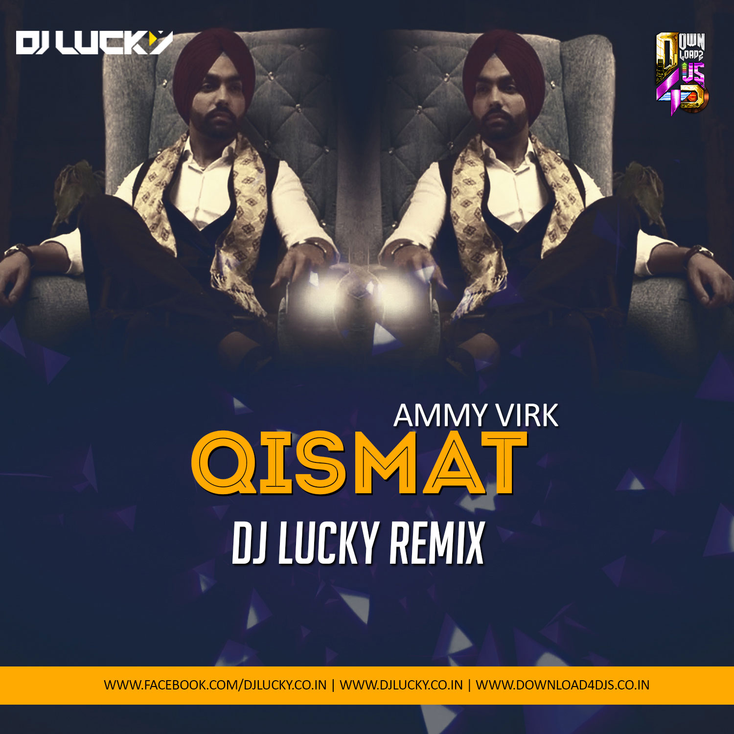 Qismat Ammy Virk (Remix) DJ LUCKY Downloads4Djs