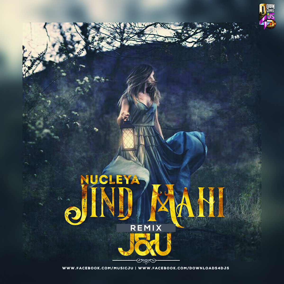 Jind Mahi (Nucleya) J&U Remix Downloads4Djs