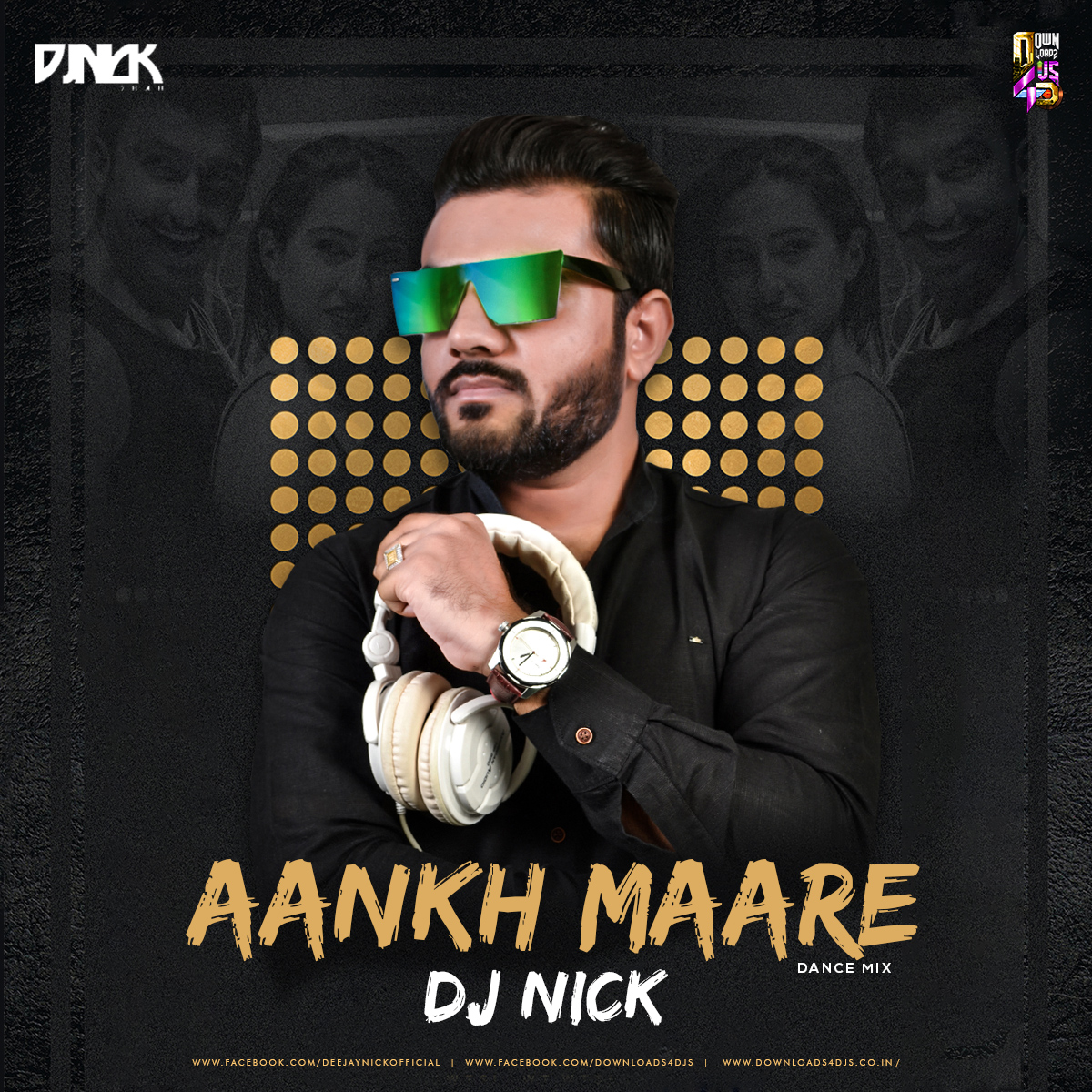 Aankh Maare (Dance Mix) – DJ Nick | Downloads4Djs