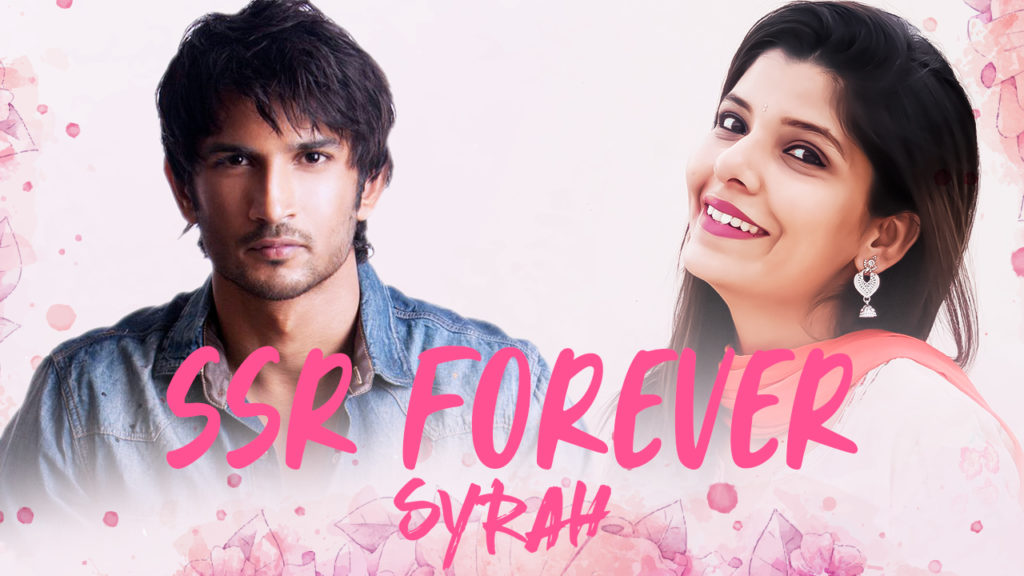 SSR Forever | DJ Syrah | Remembering Sushant Singh Rajput