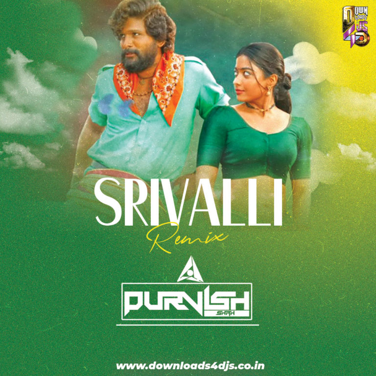 pushpa songs srivalli dj remix hindi