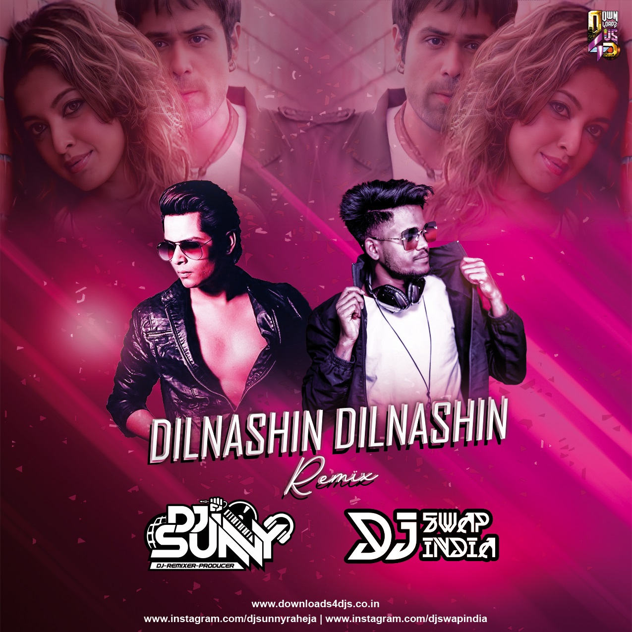DilNashin DilNashin (Remix) - DJ Sunny & DJ Swap India - Downloads4Djs