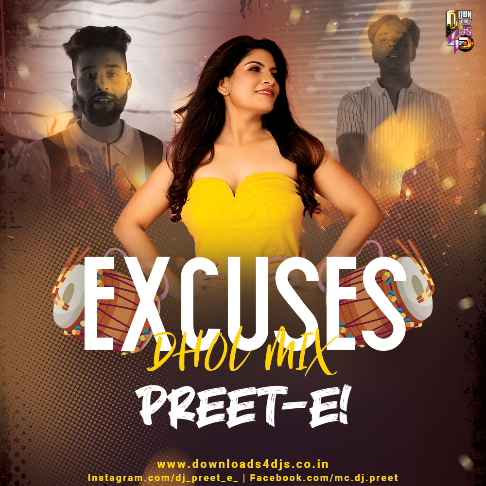 EXCUSES DHOL MIX 2