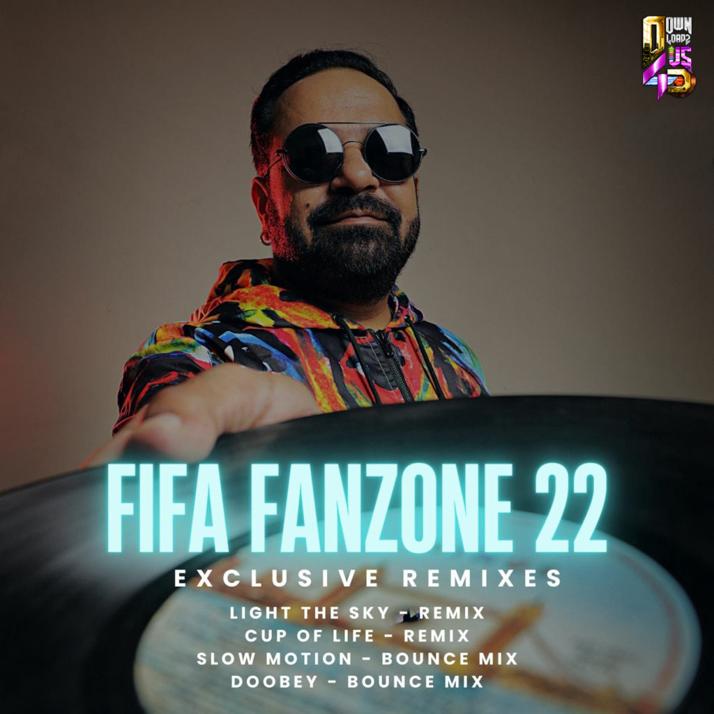 Fifa Fanzone 2022 (Remixes) - DVJ Vicky