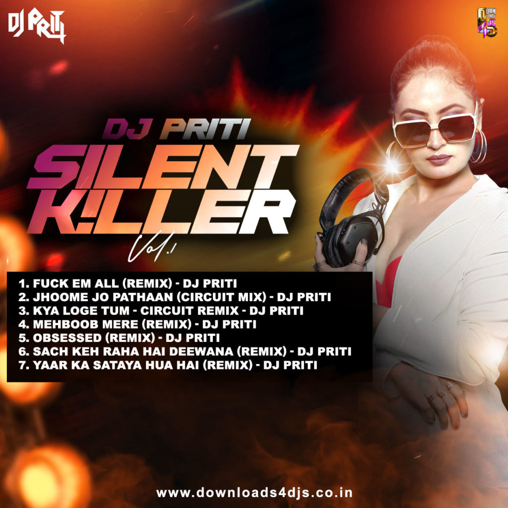 Silent Killer (Vol.1) - DJ Priti