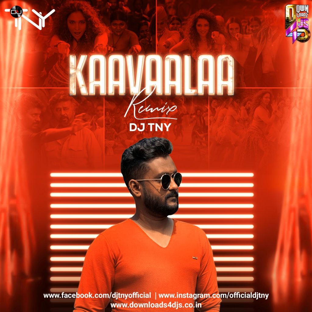 Kaavaalaa (Remix) - DJ TNY