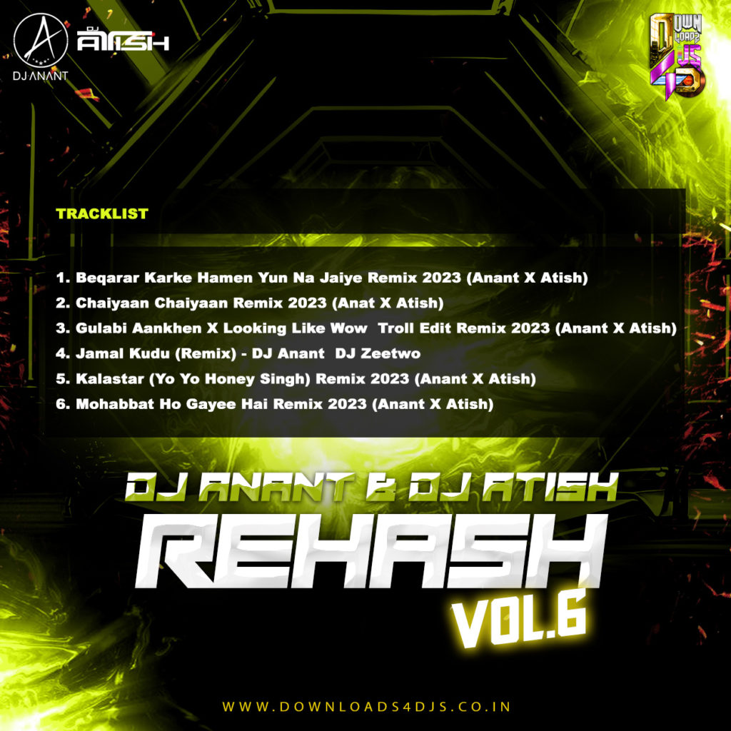 Rehash Vol.6 - DJ Anant & DJ Atish